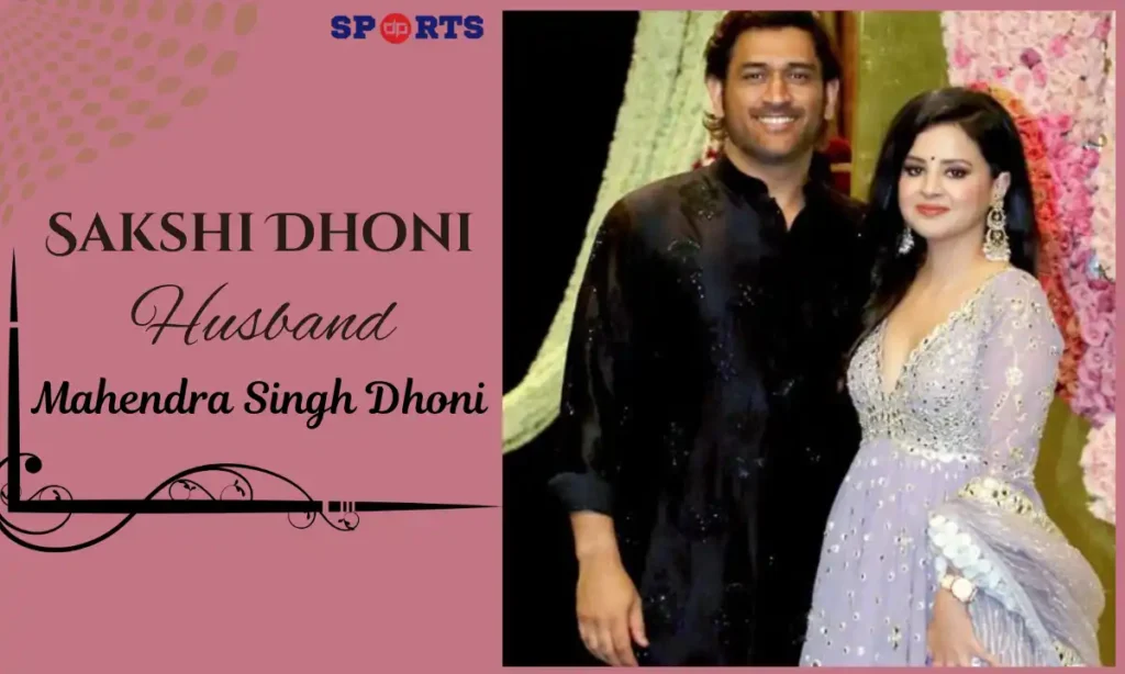 Sakshi Dhoni's Husband 