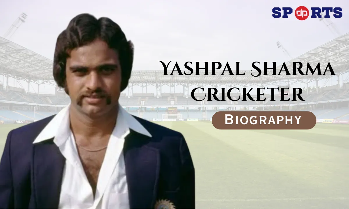  Yashpal Sharma Cricketer