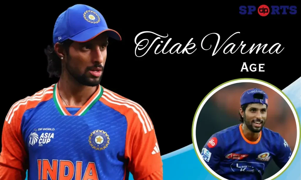 Tilak Varma Age