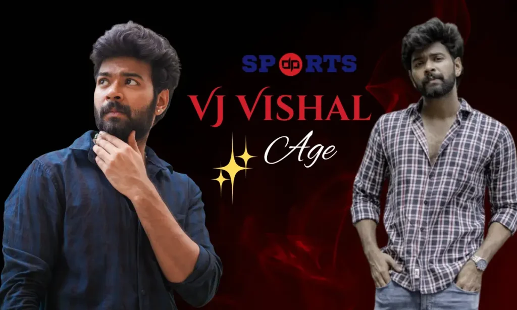 VJ Vishal Age