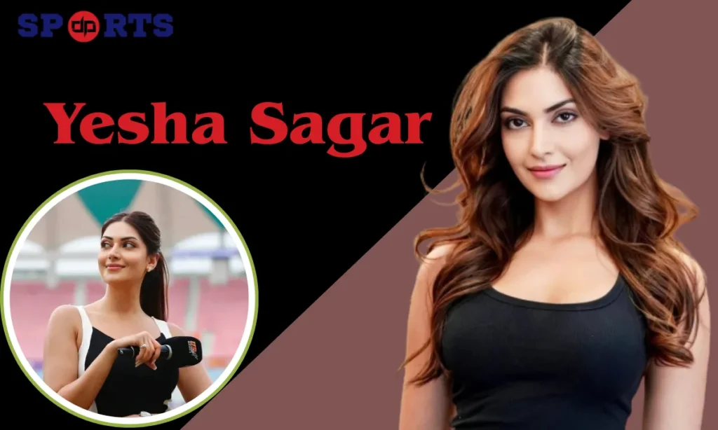 Yesha Sagar Career
