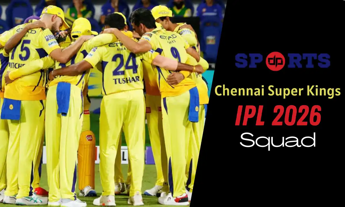 Chennai Super Kings IPL 2026 Squad