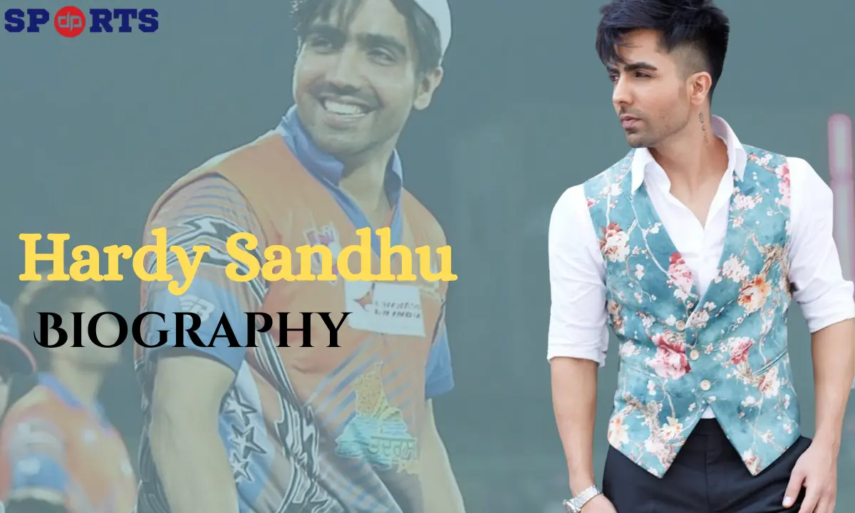 Hardy Sandhu Cricket Career, Biography, Early Life, Career, Stats, Injury, Songs & More