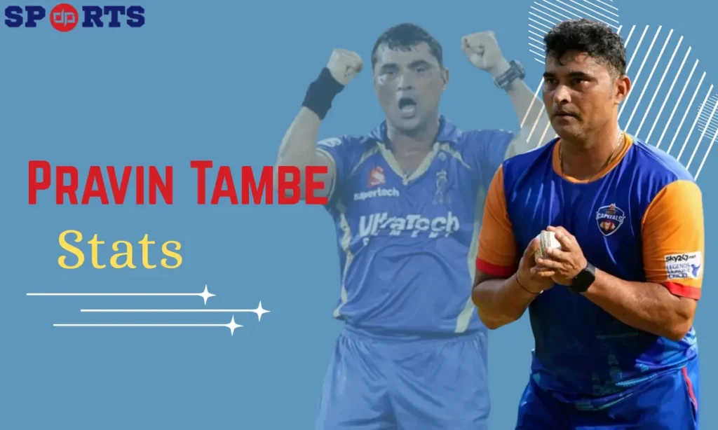 Pravin Tambe Stats