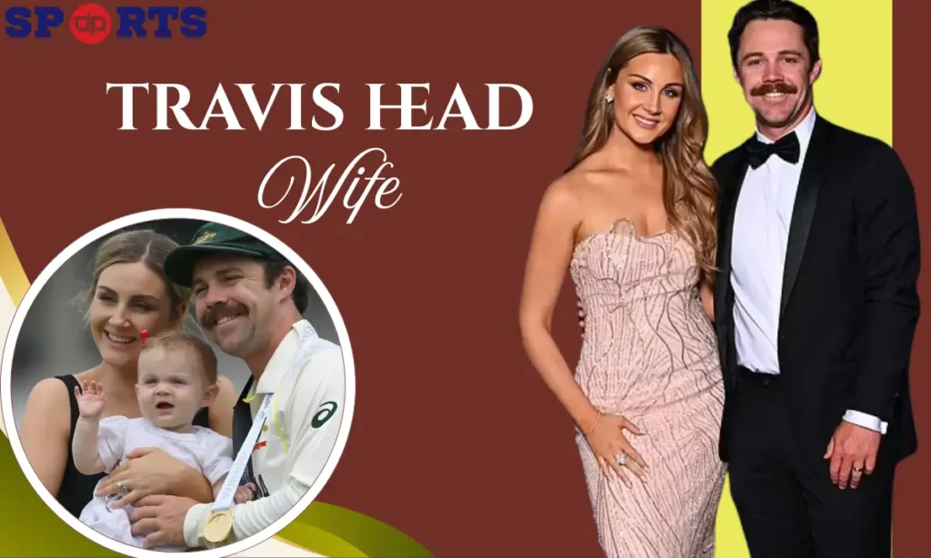 Travis Head Wife