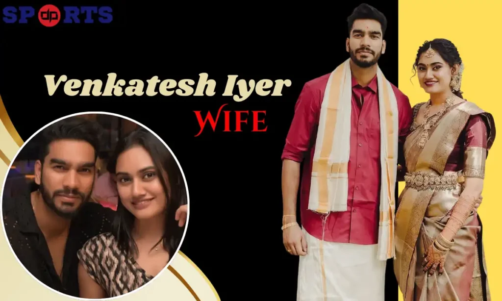 Venkatesh Iyer Wife