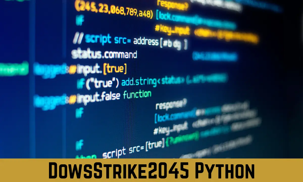 DowsStrike2045 Python
