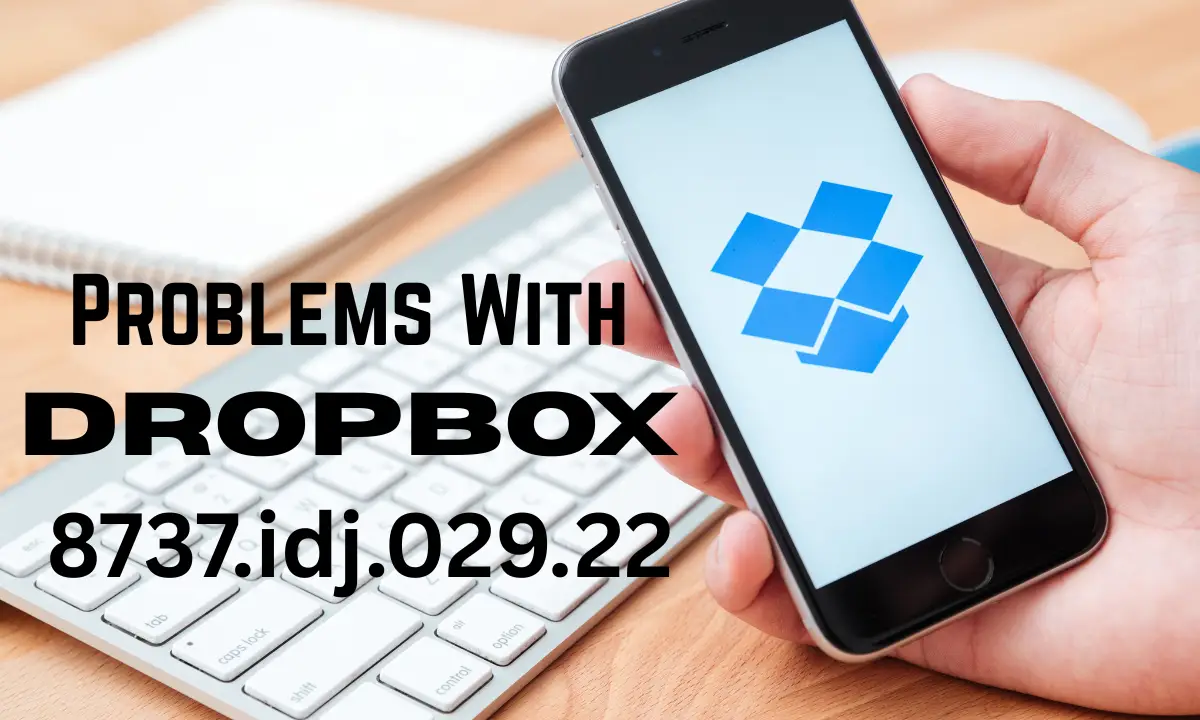 Problems With Dropbox 8737.idj.029.22