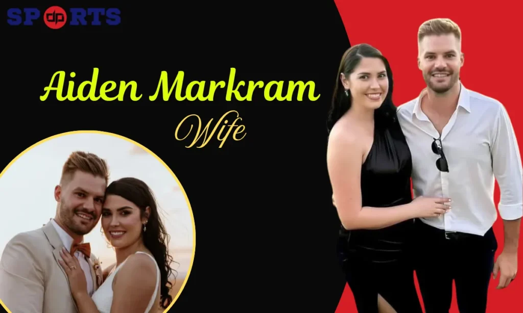 Aiden Markram Wife 