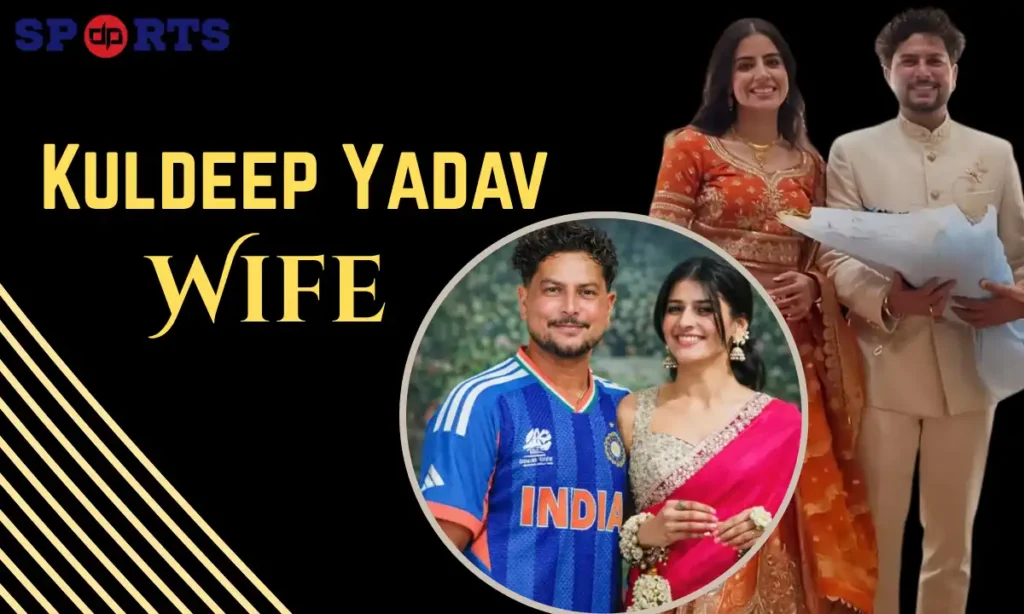 Kuldeep Yadav Wife Name