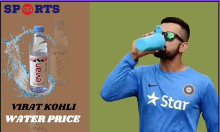 Virat Kohli Water Price