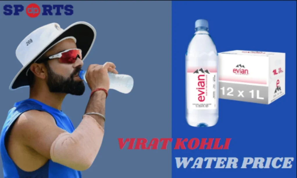 Virat Kohli Water Price