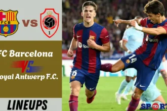 fc barcelona vs royal antwerp f.c. lineups